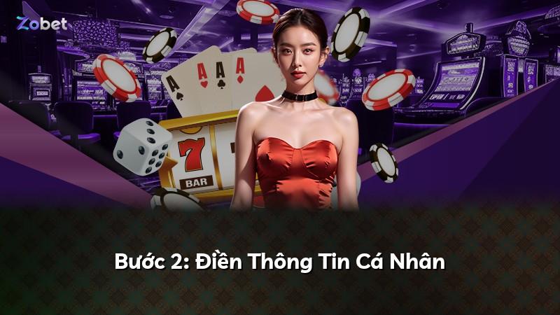 Bước 2: Điền Thông Tin Cá Nhân