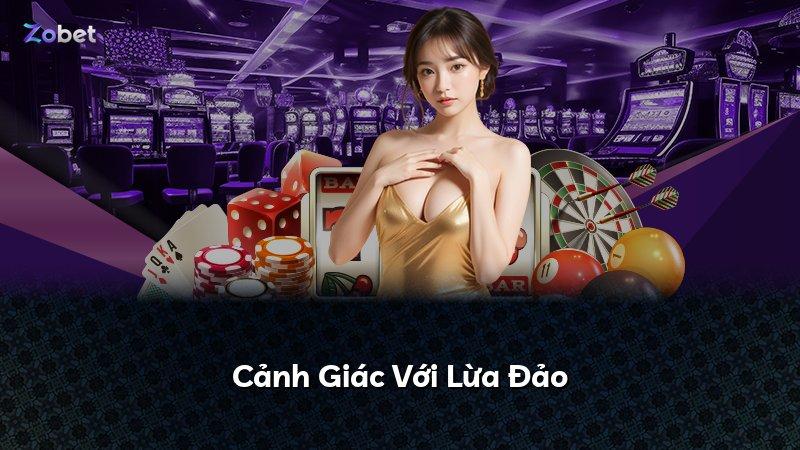 Cảnh Giác Với Lừa Đảo