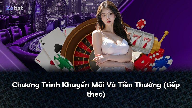 Chương Trình Khuyến Mãi Và Tiền Thưởng (tiếp theo)