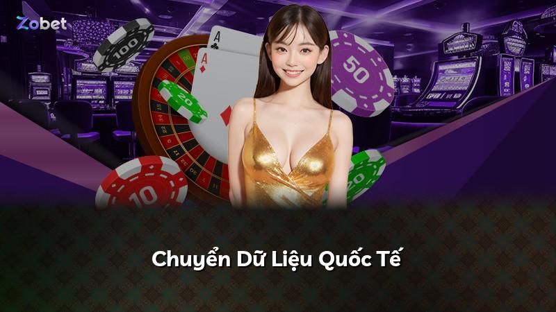 Chuyển Dữ Liệu Quốc Tế