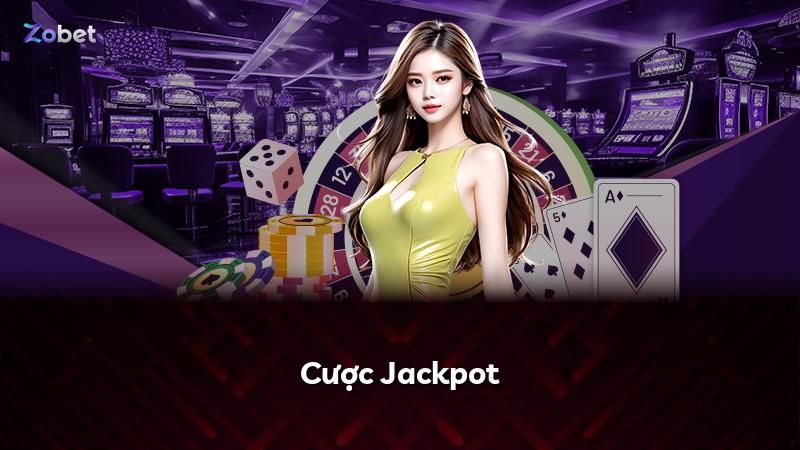 Cược Jackpot
