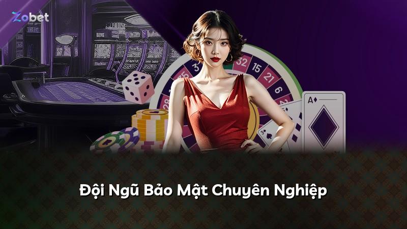 Đội Ngũ Bảo Mật Chuyên Nghiệp