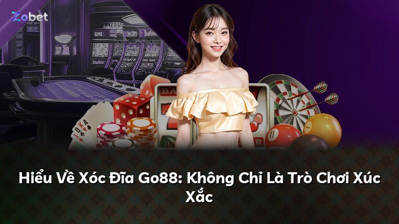 Hiểu Về Xóc Đĩa Go88: Không Chỉ Là Trò Chơi Xúc Xắc