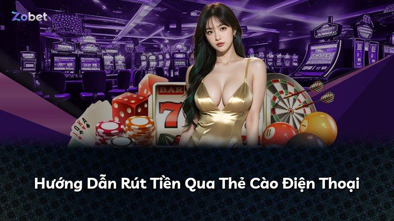Hướng Dẫn Rút Tiền Qua Thẻ Cào Điện Thoại