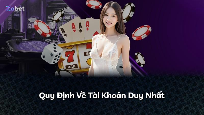 Quy Định Về Tài Khoản Duy Nhất