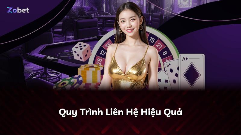 Quy Trình Liên Hệ Hiệu Quả