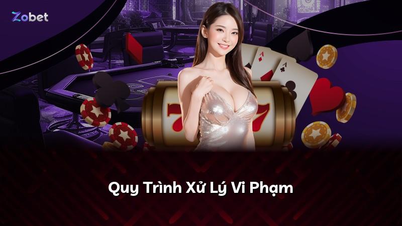 Quy Trình Xử Lý Vi Phạm