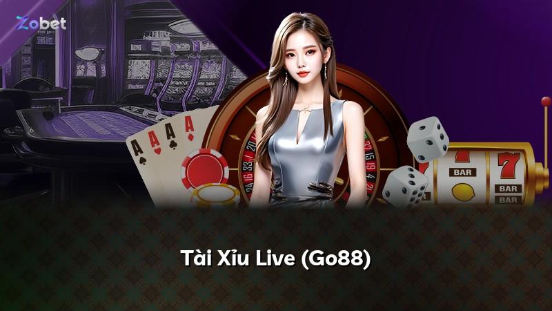 Tài Xỉu Live (Go88)