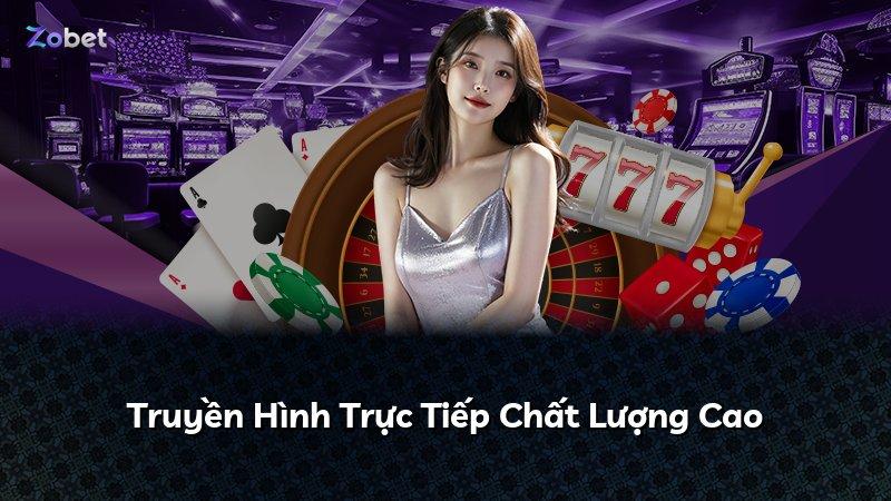 Truyền Hình Trực Tiếp Chất Lượng Cao